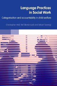 Cover image for Language Practices in Social Work: Categorisation and accountability in child welfare