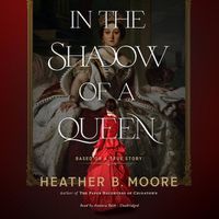 Cover image for In the Shadow of a Queen