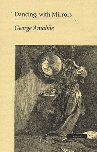 Cover image for Dancing, With Mirrors