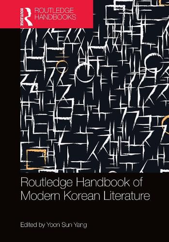 Cover image for Routledge Handbook of Modern Korean Literature