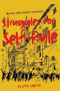 Cover image for Struggles for Self-Rule