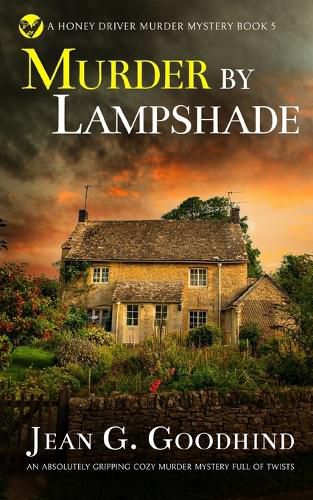 Cover image for MURDER BY LAMPSHADE an absolutely gripping cozy murder mystery full of twists