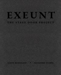 Cover image for Exeunt: The Stage Door Project