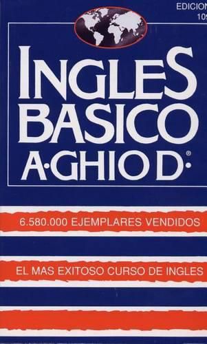 Cover image for Ingles Basico-El Mas Exitoso Curso de Ingls: A. Ghiod