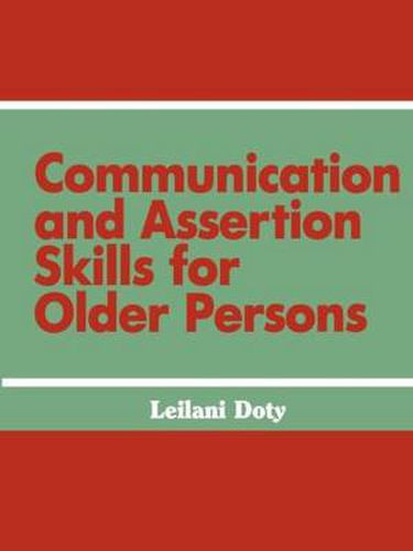 Cover image for Communication and Assertion Skills for Older Persons
