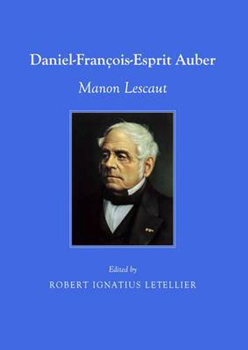 Daniel-Francois-Esprit Auber: Manon Lescaut