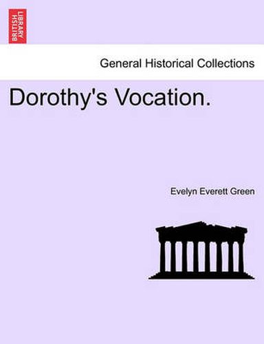 Cover image for Dorothy's Vocation.