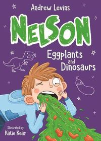 Cover image for Nelson 3: Eggplants and Dinosaurs