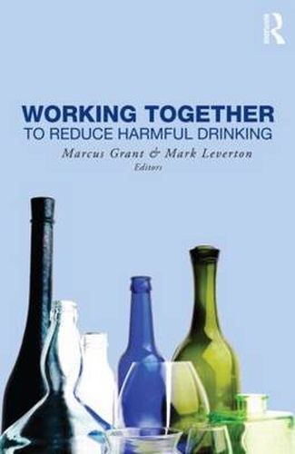 Cover image for Working Together to Reduce Harmful Drinking: To Reduce Harmful Drinking