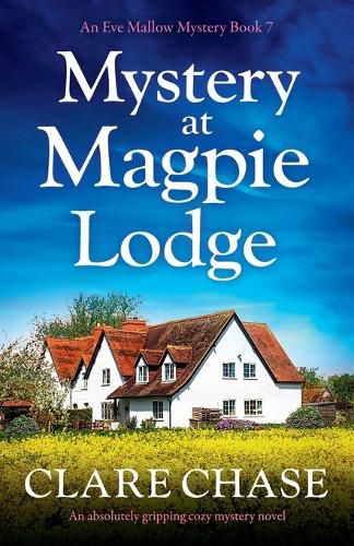 Mystery at Magpie Lodge: An absolutely gripping cozy mystery novel