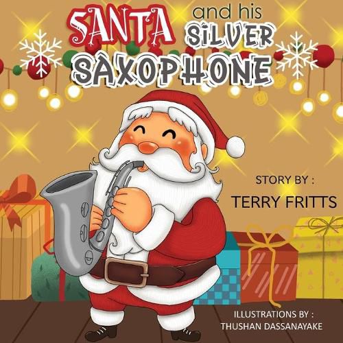 Cover image for Santa and his Silver Saxophone