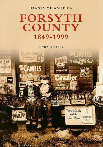 Cover image for Forsyth County: 1849-1999