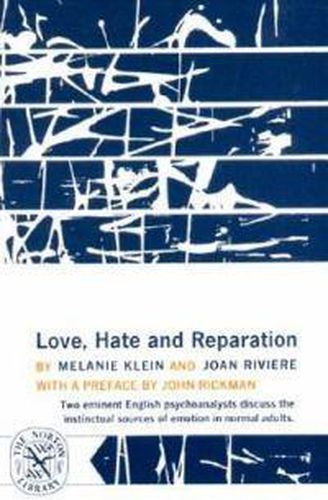 Cover image for Love, Hate and Reparation