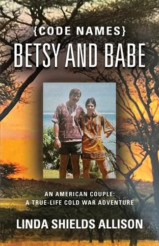 Cover image for {Code Names} Betsy and Babe