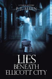 Cover image for Lies Beneath Ellicott City