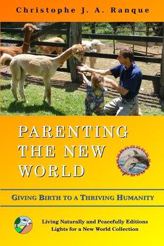 Cover image for Parenting the New World