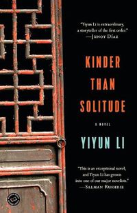 Cover image for Kinder Than Solitude: A Novel