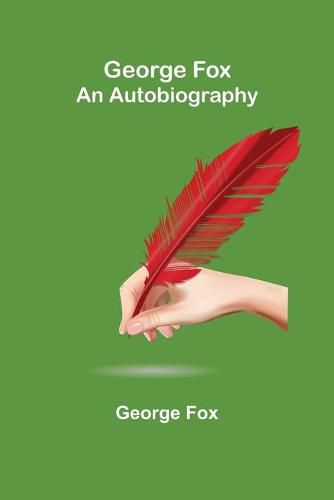 Cover image for George Fox: An Autobiography