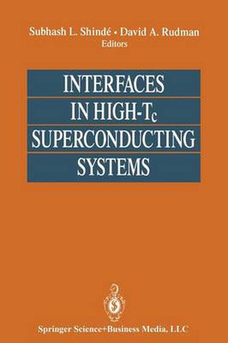 Cover image for Interfaces in High-Tc Superconducting Systems