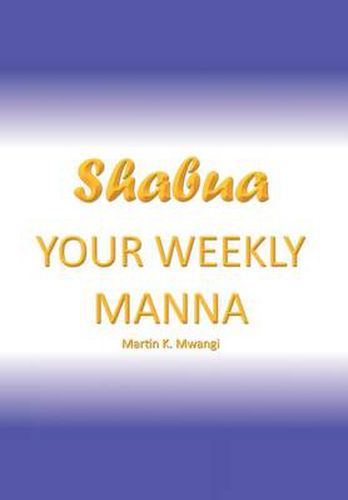 Cover image for Shabua: Your Weekly Manna