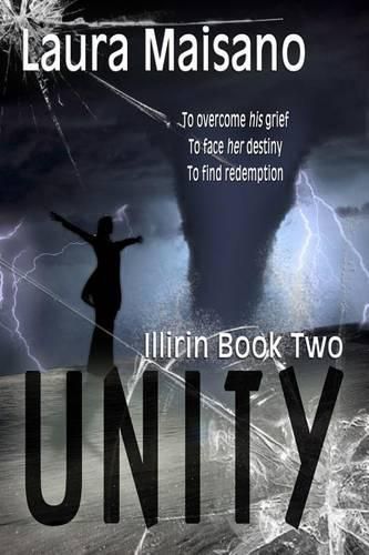 Cover image for Unity: Illirin Book Two