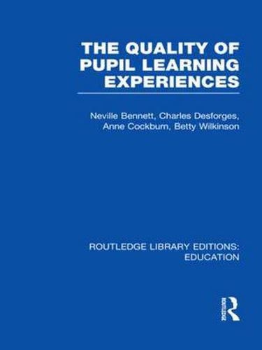 Cover image for Quality of Pupil Learning Experiences (RLE Edu O)