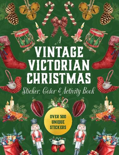 A Vintage Victorian Christmas Sticker, Color & Activity Book