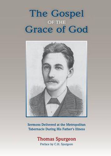 Cover image for The Gospel of the Grace of God