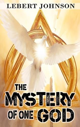 Cover image for The Mystery of One God