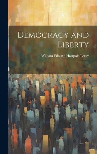 Cover image for Democracy and Liberty