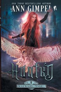 Cover image for Hunted: An Urban Fantasy