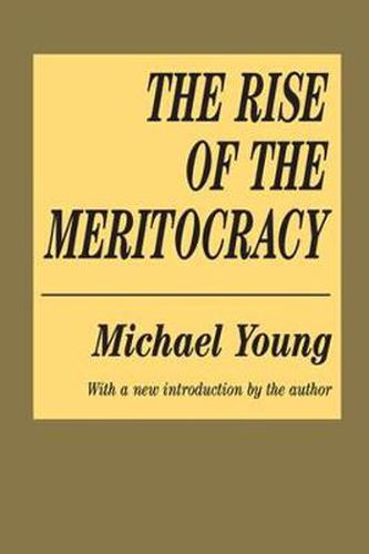 Cover image for The Rise of the Meritocracy