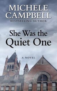 Cover image for She Was the Quiet One