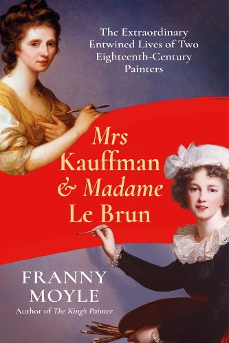Cover image for Mrs Kauffman and Madame Le Brun