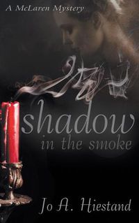 Cover image for Shadow in the Smoke