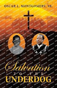 Cover image for Salvation to the Underdog