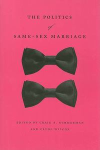 Cover image for The Politics of Same-sex Marriage