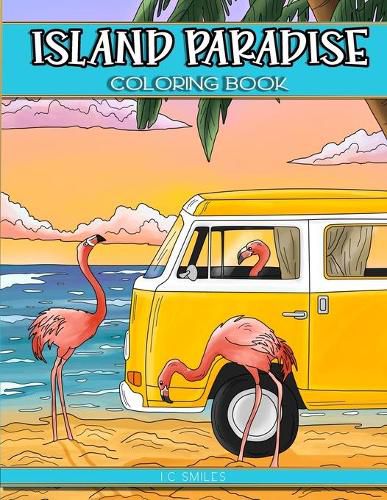 Cover image for Island Paradise Coloring Book