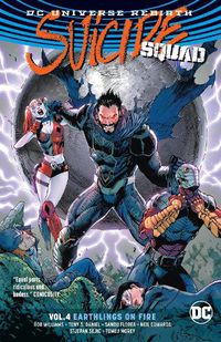 Cover image for Suicide Squad Vol. 4: Earthlings on Fire (Rebirth)