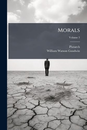 Cover image for Morals, Volume 3