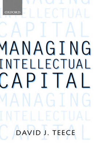 Cover image for Managing Intellectual Capital: Organizational, Strategic and Policy Dimensions