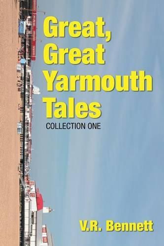 Cover image for Great, Great Yarmouth Tales