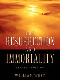 Cover image for The Resurrection and Immortality