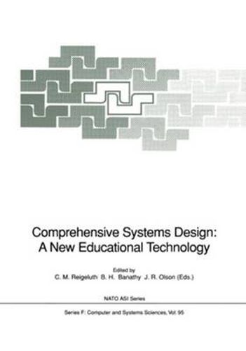 Cover image for Comprehensive Systems Design: A New Educational Technology: Proceedings of the NATO Advanced Research Workshop on Comprehensive Systems Design: A New Educational Technology, held in Pacific Grove, California, December 2-7, 1990