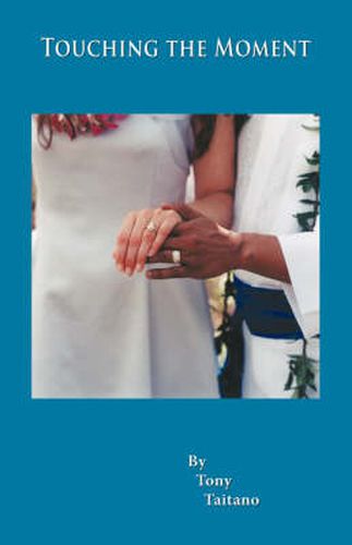 Cover image for Touching the Moment