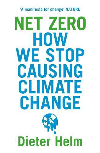 Cover image for Net Zero: How We Stop Causing Climate Change