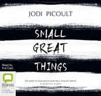 Cover image for Small Great Things: A Novel