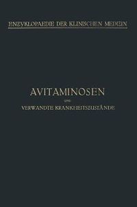 Cover image for Avitaminosen Und Verwandte Krankheitszustande