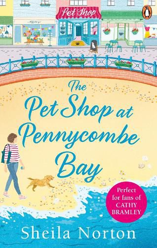 The Pet Shop at Pennycombe Bay: An uplifting story about community and friendship