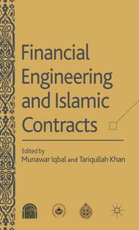 Cover image for Financial Engineering and Islamic Contracts